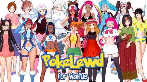 PokeLewd: For Waifus [v0.6] [Gigachill Dev] .